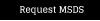 Request MSDS